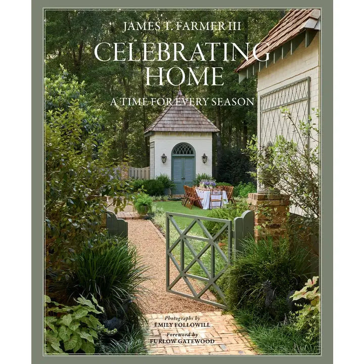 Celebrating Home: A Time for Every Season - Coffee Table Book