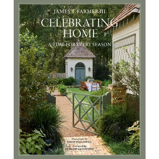 Celebrating Home: A Time for Every Season - Coffee Table Book